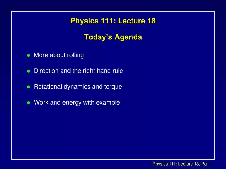 physics 111 lecture 18 today s agenda