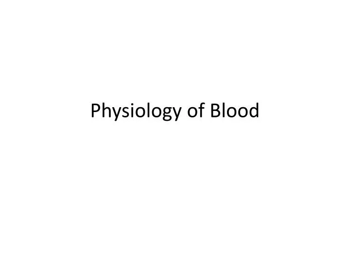 physiology of blood