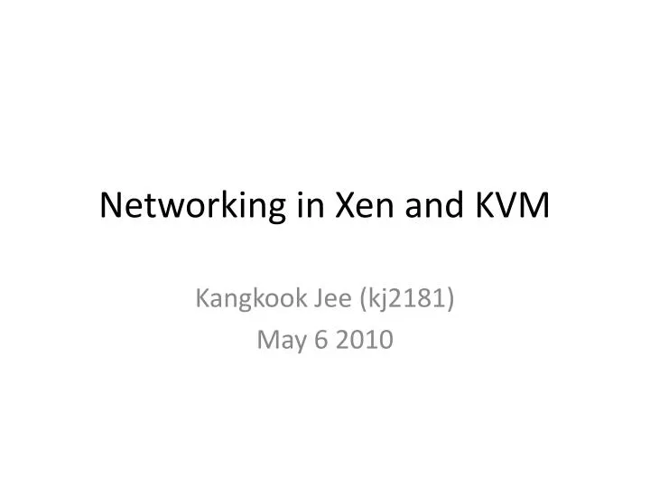networking in xen and kvm
