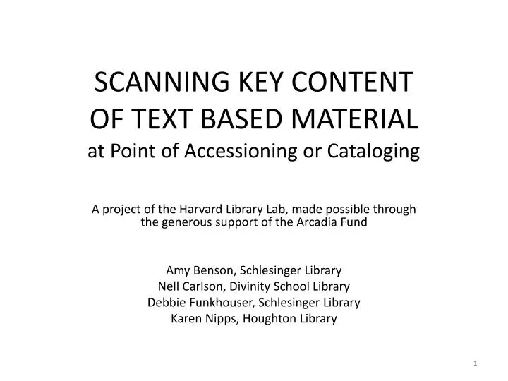 scanning key content of text based material at point of accessioning or cataloging