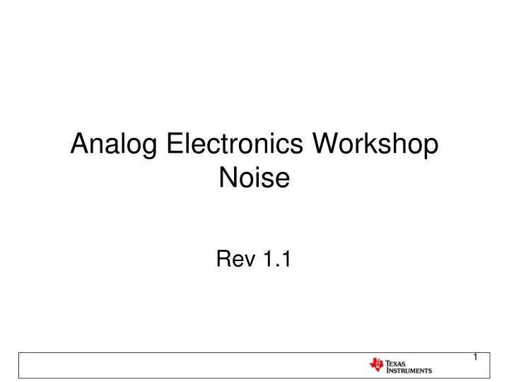 analog electronics workshop noise