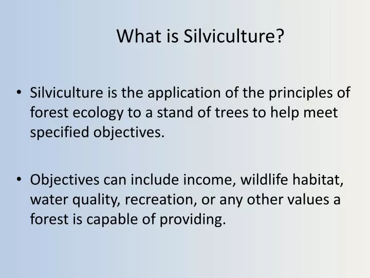 what is silviculture