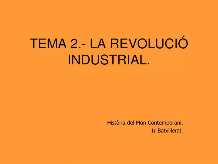 tema 2 la revoluci industrial