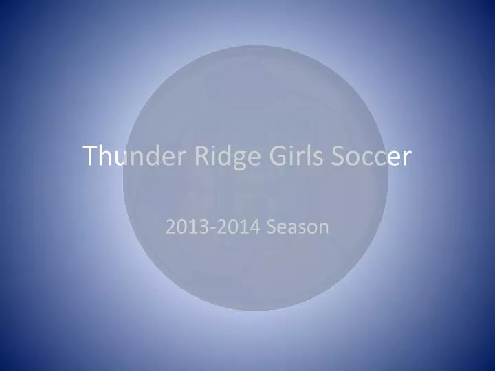 thunder ridge girls soccer