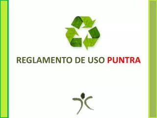 reglamento de uso puntra