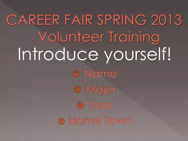 career fair spring 2013 volunteer training