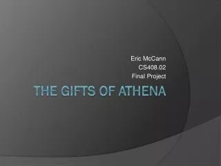 The Gifts of Athena