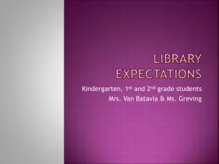 library expectations