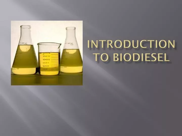 introduction to biodiesel