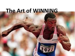 The Art of WINNING