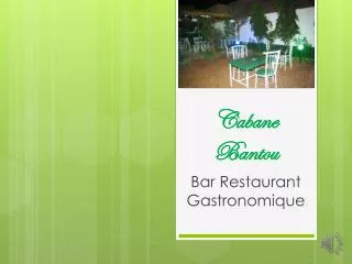 cabane bantou