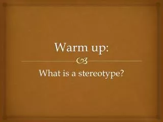 warm up