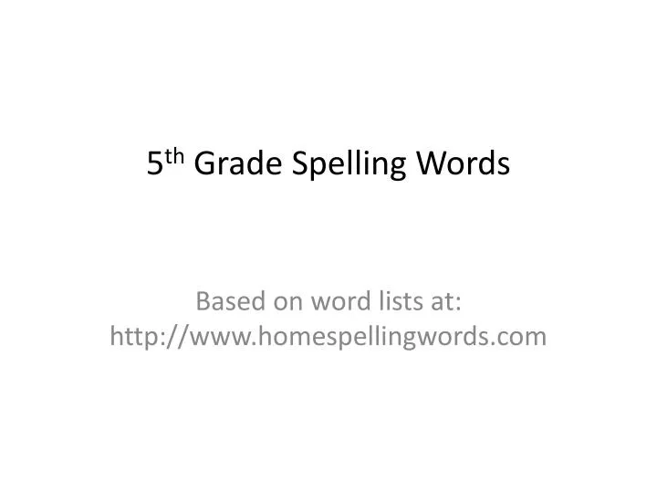 5 th grade spelling words