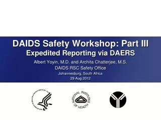 DAIDS Safety Workshop: Part III Expedited Reporting via DAERS
