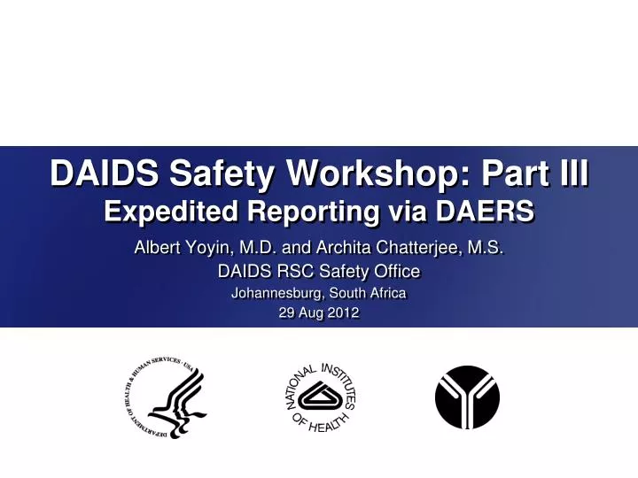 daids safety workshop part iii expedited reporting via daers