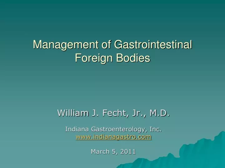 management of gastrointestinal foreign bodies