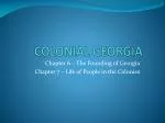 COLONIAL GEORGIA - slide 1