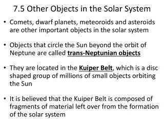 7.5 Other Objects in the Solar System