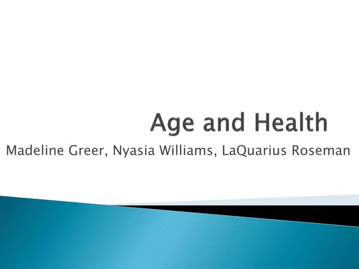 age and health