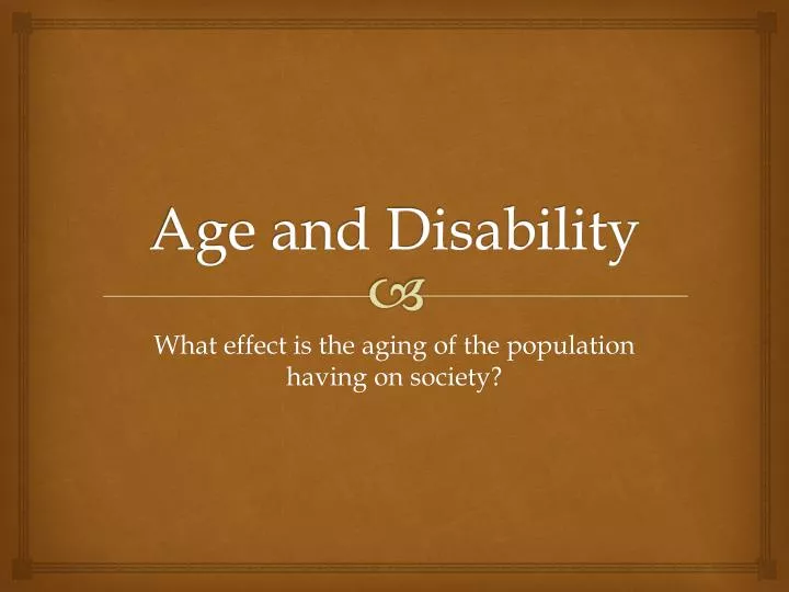 age and disability