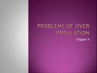 Problems of over population