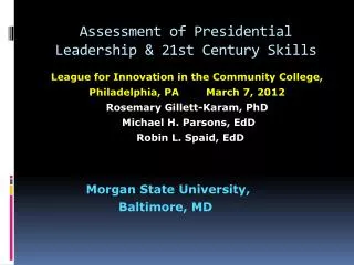 Assessment of Presidential Leadership &amp; 21st Century Skills