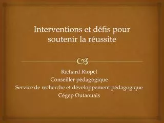 interventions et d fis pour soutenir la r ussite