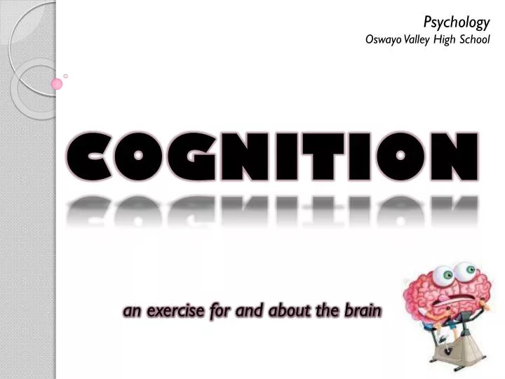Ppt Cognition Powerpoint Presentation Free Download Id2137628