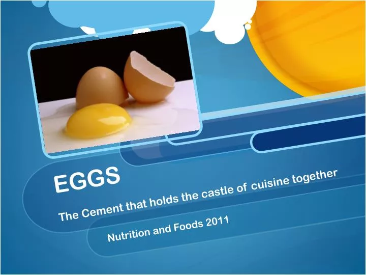 eggs the cement that holds the castle of cuisine together