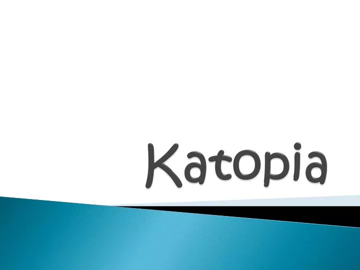 katopia