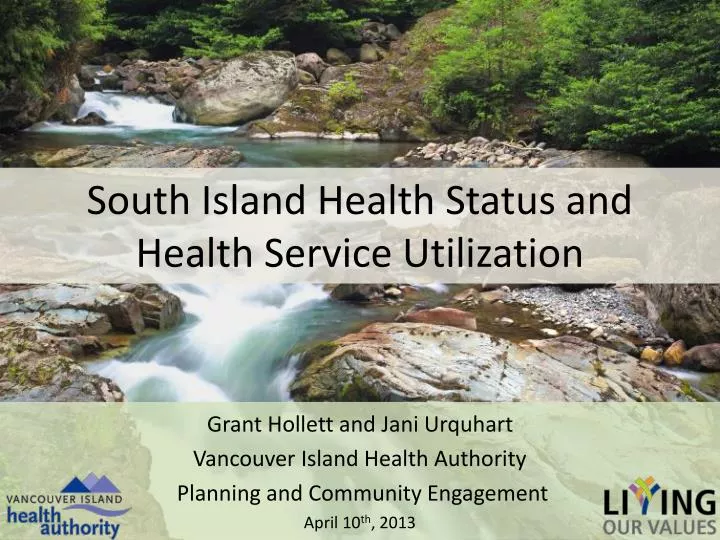 south island health status and health service utilization