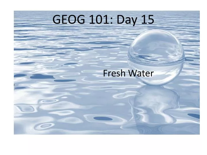 geog 101 day 15