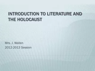 Introduction to Literature and the Holocaust