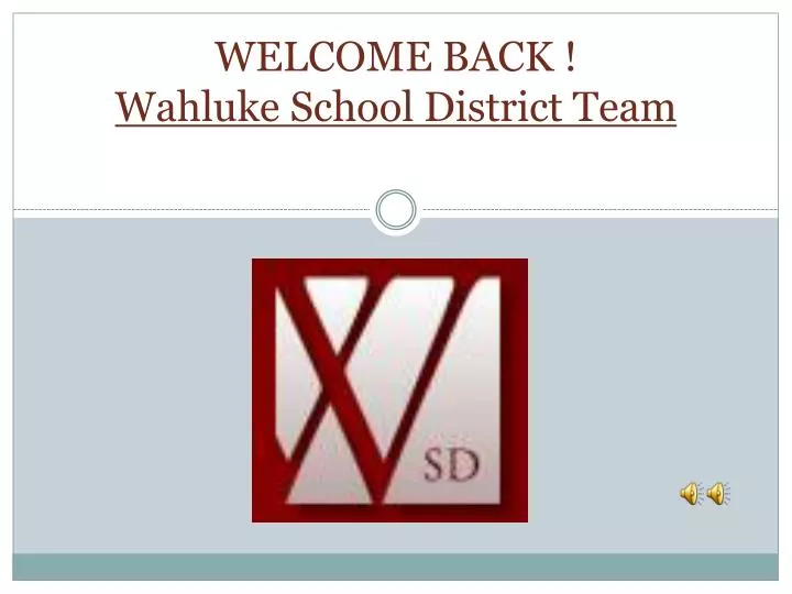 welcome back wahluke school district team