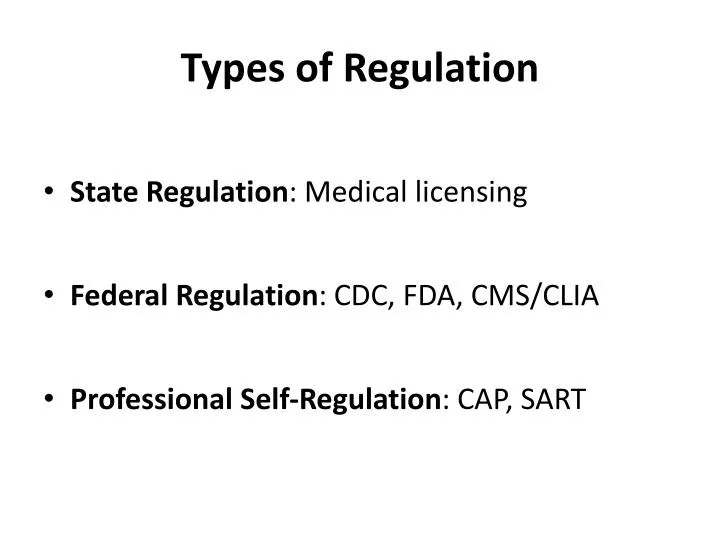 types of regulation