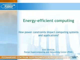How power constraints impact computing systems and applications ?
