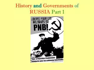 History and Governments of RUSSIA Part 1