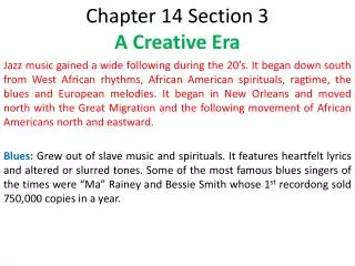 Chapter 14 Section 3 A Creative Era