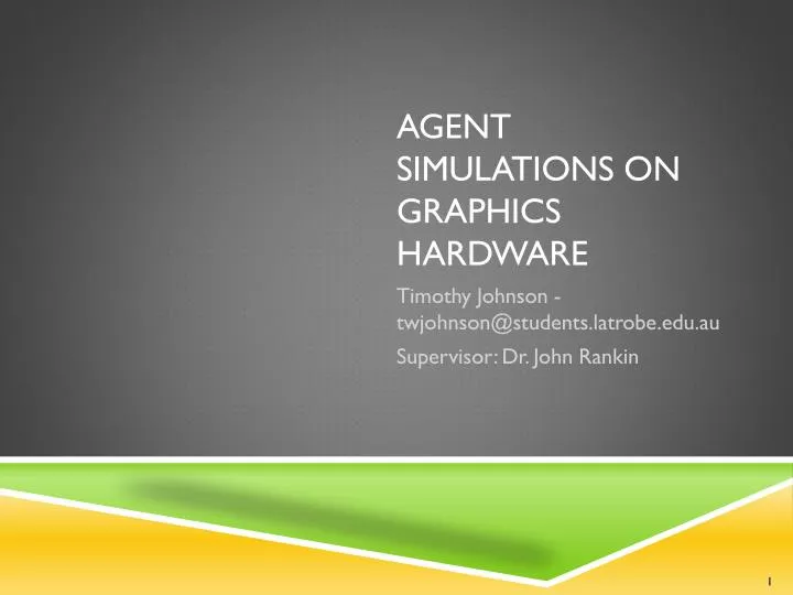 agent simulations on graphics hardware