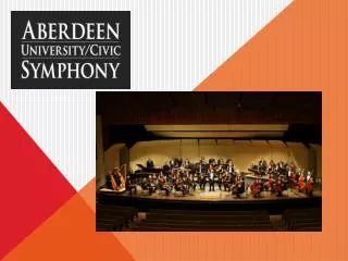 The Aberdeen University/Civic Symphony is a 50-member college community orchestra