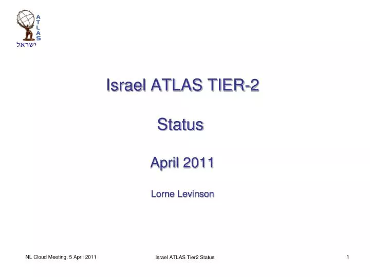israel atlas tier 2 status april 2011 lorne levinson