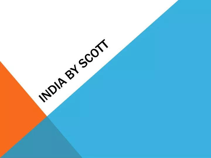 india by scott