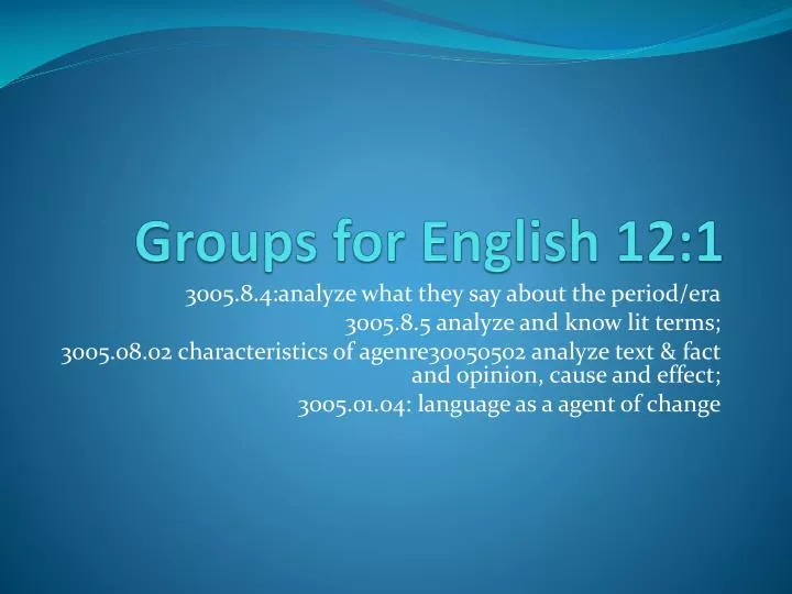 groups for english 12 1