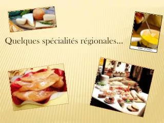 quelques sp cialit s r gionales