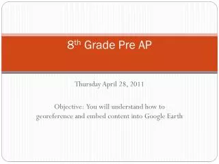 8 th Grade Pre AP