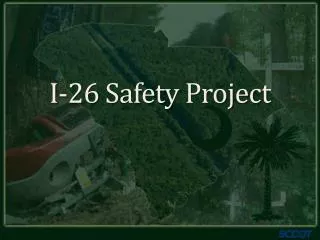 I-26 Safety Project