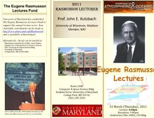 Eugene Rasmusson Lectures