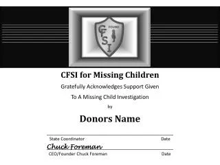 CFSI for Missing Children Gratefully Acknowledges Support Given