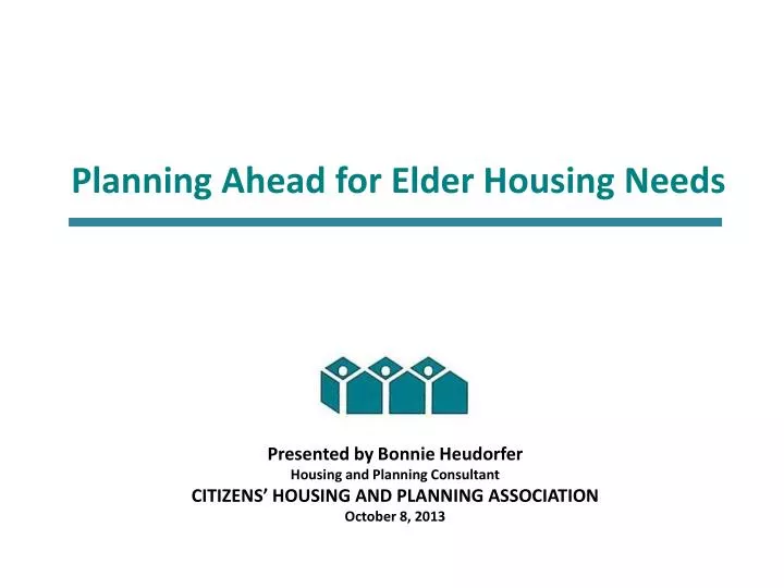 planning ahead for elder housing needs