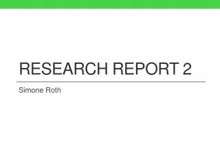 Research report 2